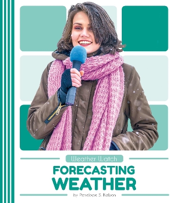 Forecasting Weather