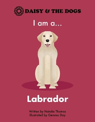 I am a...Labrador