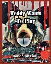 Teddy Wants to Play