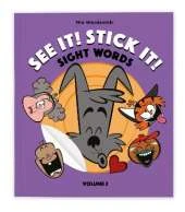 See It! Stick It!: Sight Words - Volume 2