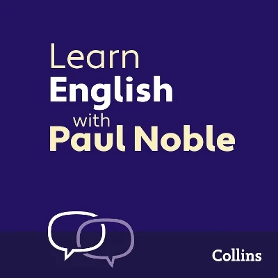 Learn English for Beginners with Paul Noble: English Made Easy with Your 1 Million-Best-Selling Personal Language Coach