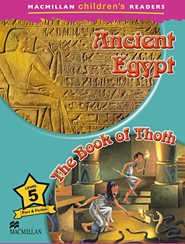 Macmillan Children's Readers 2018 5 Ancient Egypt