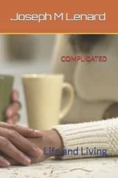 Complicated: Life and Living