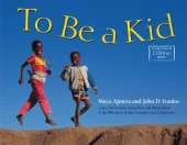 To Be a Kid