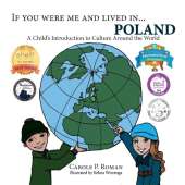 If You Were Me and Lived in...Poland: A Child's Introduction to Culture Around the World