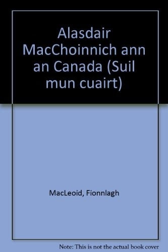 Alasdair MacChoinnich ann an Canada