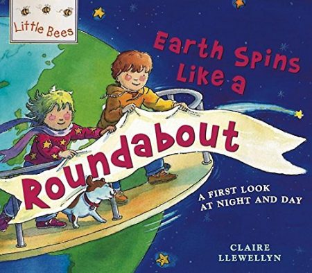 Mybees: The Earth Is Like A Roundabout: A first look at night and day