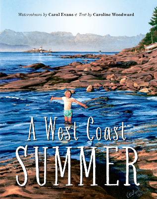 A West Coast Summer