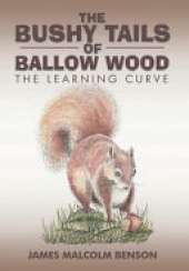 The Bushy Tails of Ballow Wood: The Learning Curve