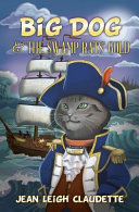 Big Dog and the Swamp Rats' Gold