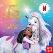 Unicorn Academy: Legendary Summer: an official book of the Netflix series