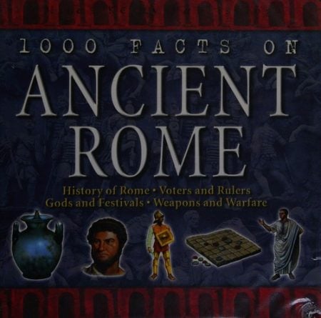 1000 Facts - Ancient Rome