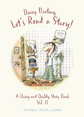 Daisy Darling, Let's Go on a Journey!: A Daisy and Daddy Story Book Vol. IV