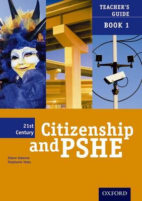 Twenty First Century Citizenship & PSHE: Teacher File year 7