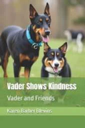 Vader Shows Kindness: Vader and Friends