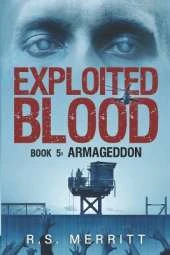 Exploited Blood: Book 5: Armageddon