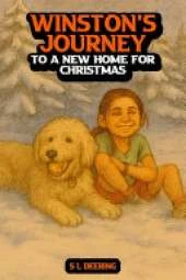 Winston's Journey: To A New Home For Christmas