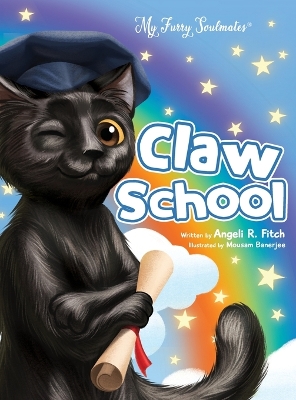 Claw School: Heartwarming story that teaches kids about the law and to follow their dreams. Easy to understand glossary to build vocabulary for children 3-5 years.