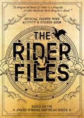 The Rider Files: Official Fourth Wing Activity & Sticker Book - Based on the Award-Winning Empyrean series
