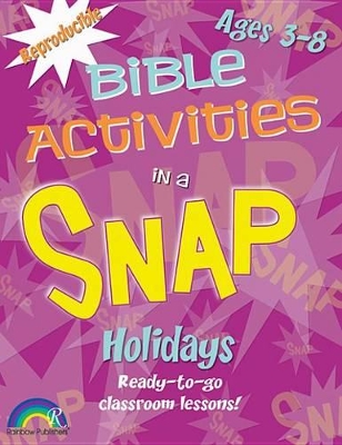 Bible Activities in a Snap Ages 3-8 Holidays