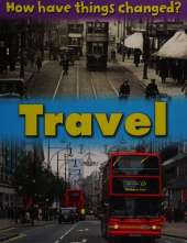 How Have Things Changed: Travel