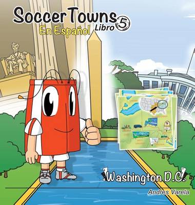 Soccertowns Libro Cinco En Espanol
