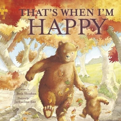 That's When I'm Happy