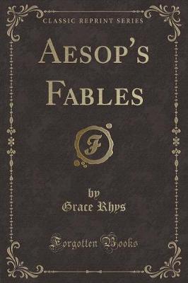 Aesop's Fables (Classic Reprint)