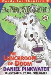 The Lunchroom of Doom: Ready-for-Chapters #2
