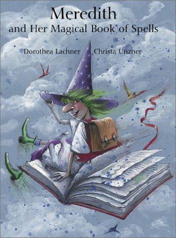 Meredith and Her Magical Book of Spells