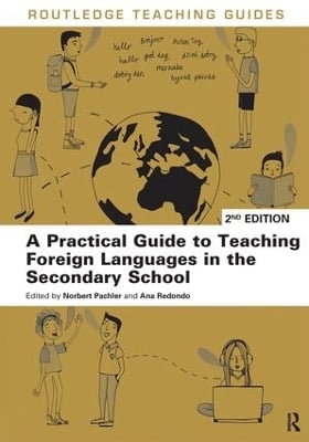 A Practical Guide to Teaching Foreign Languages in the Secondary School