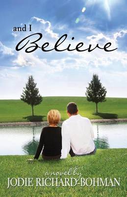 And I Believe