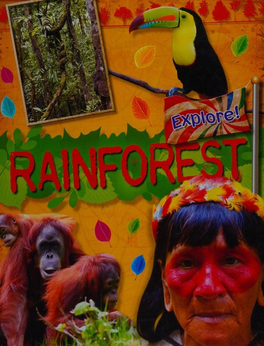 Explore!: Rainforests