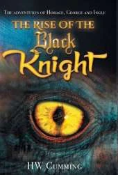Adventures of Horace, George and Ingle - The Rise of the Black Knight