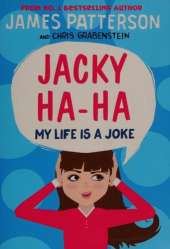 Jacky Ha-Ha: My Life is a Joke: (Jacky Ha-Ha 2)