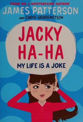 Jacky Ha-Ha: My Life is a Joke: (Jacky Ha-Ha 2)
