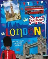Explore!: London