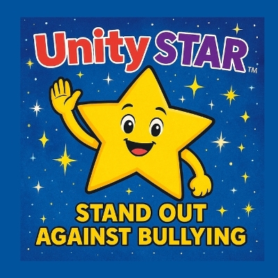 Unity Star: Stand Out Against Bullying