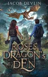 Roses in the Dragon's Den