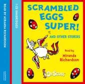 Scrambled Eggs Super! and Other Stories