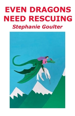 Even Dragons Need Rescuing