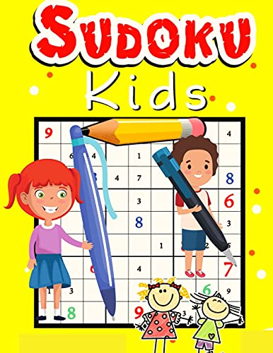 Easy Sudoku Puzzle for Kids: The Super Sudoku Puzzles Book for Smart Kids