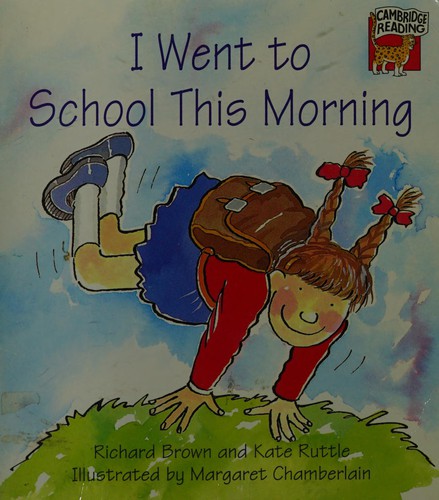 I Went to School This Morning