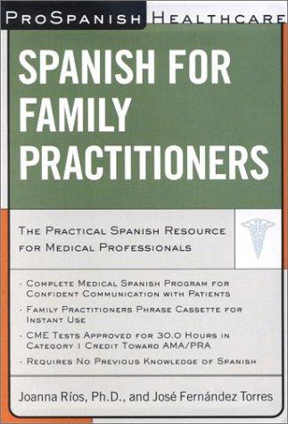 Spanish for Family Practitioners