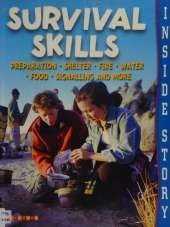 Inside Story: Survival Skills