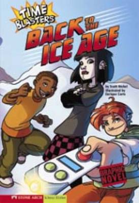 Graphic Sparks: Time Blasters: Pack A