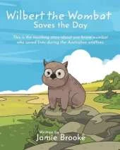 Wilbert the Wombat Saves the Day