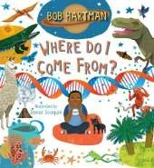 Where Do I Come From?: Trace your DNA back to the beginning of God's creation