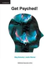 Get Psyched!: Psychology for Year 10