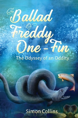 The Ballad of Freddy One-Fin: The Odyssey of an Oddity